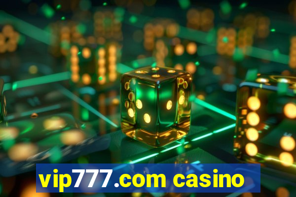 vip777.com casino